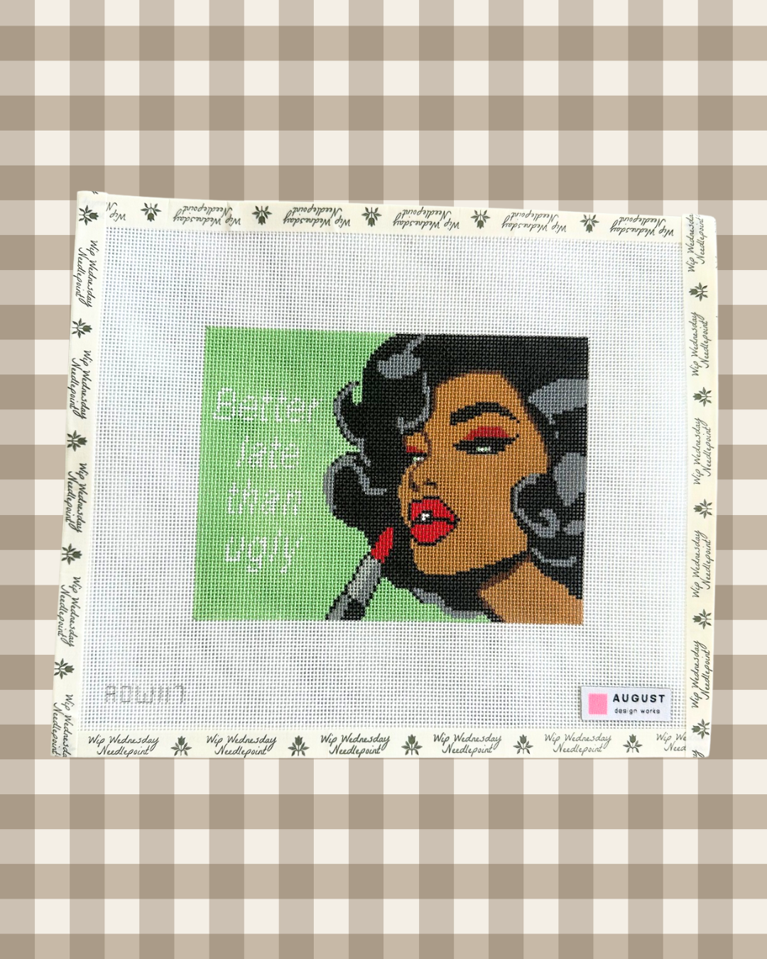 Better Late Than Ugly