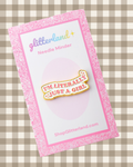 Literally Just a Girl Needleminder