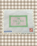 I'm Calling HR