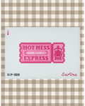 Hot Mess Express Ticket